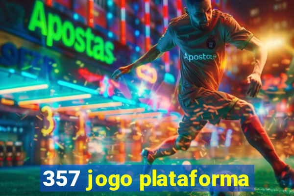 357 jogo plataforma